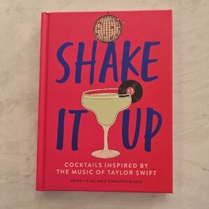 Shake It Up Hardcover TAYLOR SWIFT Cocktail Book
